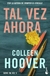 Tal vez ahora (Serie Tal vez 3) - comprar online