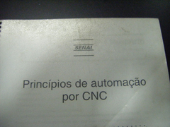 Apostila Princípios De Automatização Por Cnc -- 1324 Cc - Celiza Máquinas