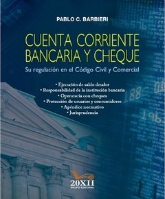 Cuenta corriente bancaria y cheque AUTOR: Barbieri, Pablo