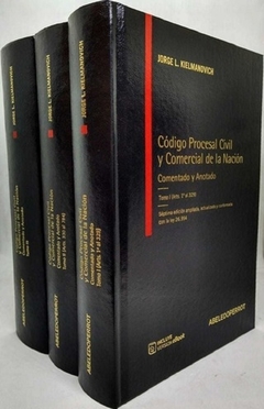 Código procesal civil y comercial de la Nación: comentado y anotado Autor: Jorge L. Kielmanovich 3 tomos de Lujo con e-book