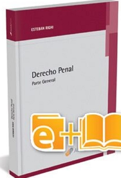 Derecho Penal. Parte General. + e-book AUTOR: Righi, Esteban