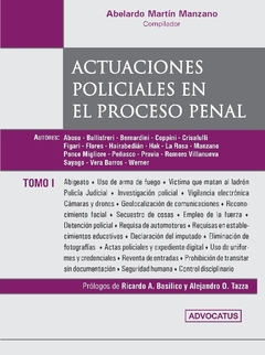 Actuaciones Policiales en el Proceso Penal - Manzano Abelardo Martín