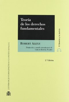 Teoría de los derechos fundamentales AUTOR: Alexy, Robert