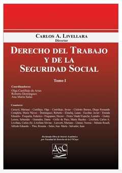DERECHO DEL TRABAJO Y LA SEGURIDAD SOCIAL - 2 TOMOS - CARLOS LIVELLARA - comprar online