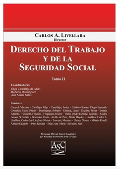 DERECHO DEL TRABAJO Y LA SEGURIDAD SOCIAL - 2 TOMOS - CARLOS LIVELLARA en internet
