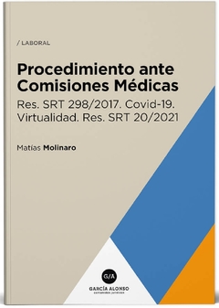 Procedimiento ante Comisiones Médicas. Matías Molinaro