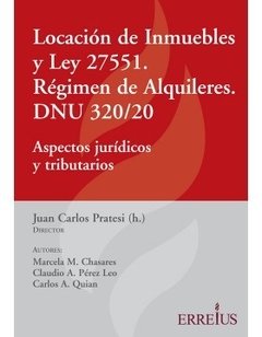 Locación de Inmuebles y Ley de Alquileres. Juan Carlos Patresi