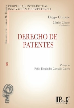 Derecho de patentes - Propiedad intelectual Chijane, Diego