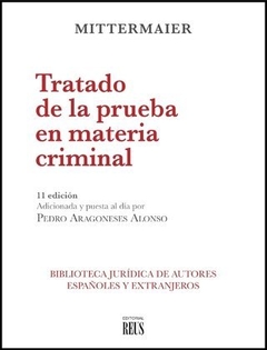 Tratado de la prueba en materia criminal. Mittermaier, C.J.A
