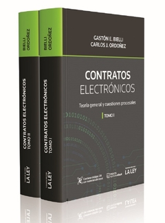 Contratos electrónicos. Teoría general y aspectos procesales. Ordoñez, Carlos Jonathan, Bielli Gastón E.