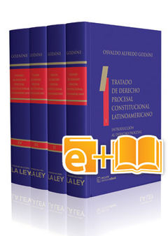 Tratado de Derecho Procesal Constitucional Latinoamericano 4 tomos de lujo (E-Book + Papel). Gozaíni, Osvaldo A.