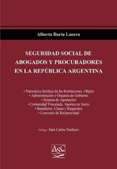 Seguridad social de abogados y procuradores en la República Argentina