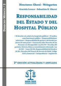 Responsabilidad del estado y del hospital público 2° edición AUTOR: Ghersi - Weingarten