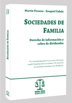 Sociedades de familia derecho de información y cobro de dividendos AUTOR: Perazzo - Zabale