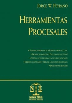 Herramientas procesales. AUTOR: Peyrano, Jorge W