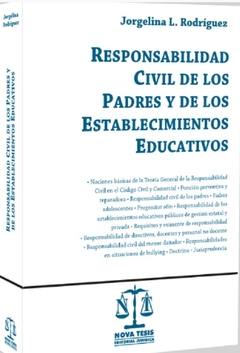 Responsabilidad civil de los padres y de los establecimientos educativos. AUTOR: Rodríguez Jorgelina