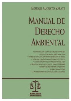 Manual de derecho ambiental AUTOR: Zárate, Enrique