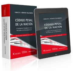 Código Penal De La Nación Y Legislación Complementaria Anotados Con Jurisprudencia - Libro + E-Book - Romero Villanueva Horacio