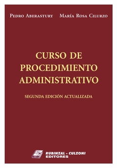 Curso de Procedimiento Administrativo 2° Edición actualizada - ABERASTURY - CILURZO