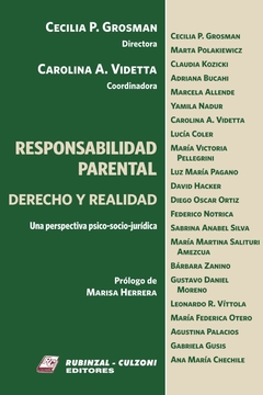 Responsabilidad parental. Derecho y realidad. AUTOR: Grosman Cecilia