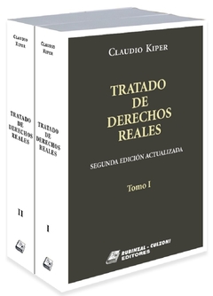 Tratado de derechos reales 2 tomos. Encuadernado 2ª edición AUTOR: Kiper, Claudio - comprar online