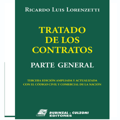 Tratado de los contratos parte general AUTOR: Lorenzetti, Ricardo Luis