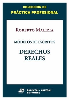Modelos de escritos derechos reales AUTOR: Malizia, Roberto