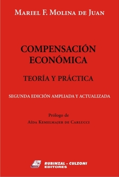 Compensación económica Teoría y práctica .2ª edición ampliada y actualizada MARIEL MOLINA DE JUAN