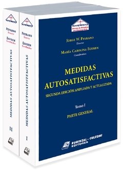 Medidas autosatisfactivas 2 tomos. AUTOR: Peyrano, Jorge W.