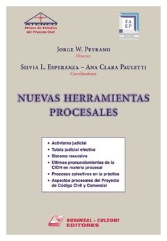 Nuevas herramientas procesales - I AUTOR: Peyrano, Jorge W.