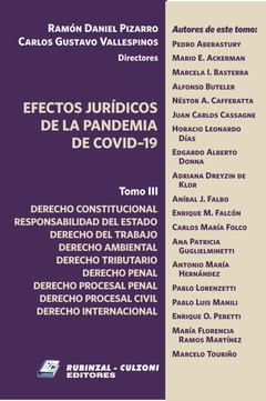 Efectos jurídicos de la pandemia. COVID-19 AUOTR: Pizarro Daniel - Vallespinos Carlos. Precio por tomo - Mauri Saso Libros jurídicos
