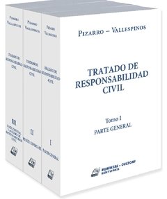 Tratado de responsabilidad civil 3 tomos. Rústicos AUTOR: Pizarro - Vallespinos