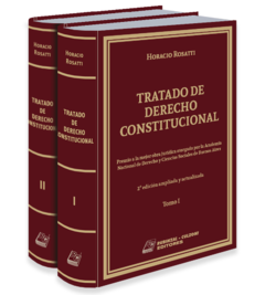 Tratado de derecho constitucional.2 tomos. AUTOR: Rosatti, Horacio - comprar online