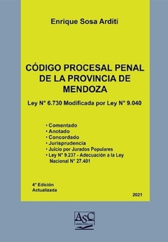 Código procesal penal de la provincia de Mendoza. Comentado. AUTOR: Sosa Arditi, Enrique