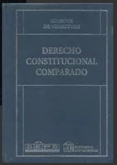 Derecho constitucional comparado AUTOR: De Vergottini, Giuseppe - Herrera, Claudia
