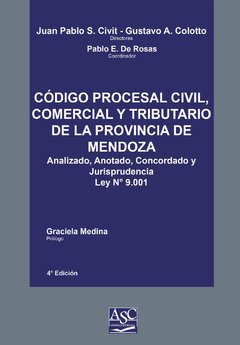 Código procesal civil comercial y tributario comentado de Mendoza AUTOR: Civit, Juan Pablo