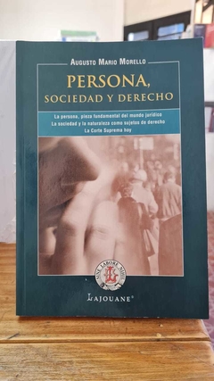 Persona, sociedad y derecho MORELLO, Augusto M.