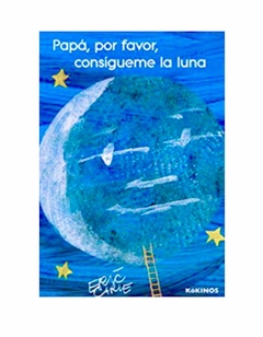 PAPÁ POR FAVOR CONSÍGUEME LA LUNA