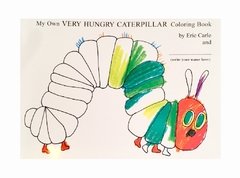 THE VERY HUNGRY CATERPILLAR ( Libro para colorear)