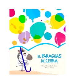 EL PARAGUAS DE CEBRA