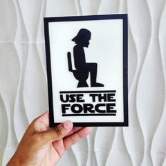 Use the force