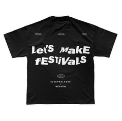 Camiseta Let’s Make Festivals Preta - comprar online