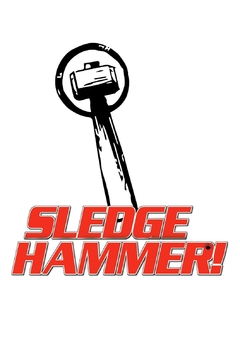 Sledge Hammer - 1