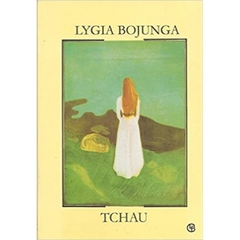 Tchau - Lygia Bojunga