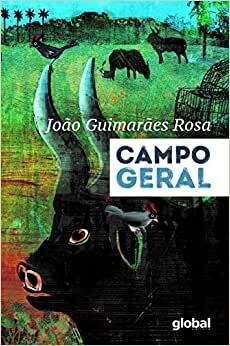 Campo Geral, autor Guimarães Rosa. Editora