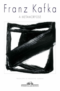 A metamorfose capa comum, autor Franz Kafka. Editora Cia das Letras.
