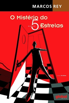 O Mistério do 5 Estrelas, autor Marcos Rey. Editora Global