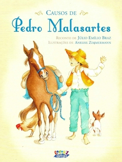 Causos de Pedro Malasartes, autor Anelise Zimmermann. Editora Cortez