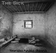 The Sick (BRA) - Dimensões Paralelas Obscuras