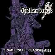Hellscourge (BRA) - Unmerciful Blasphemies